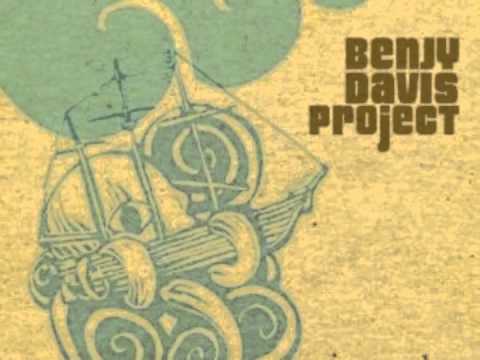 Benjy Davis Project - Sincerely