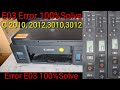 Canon Printer Error E03 Solve G2010 | Error E03 Solution 100% | G3010 Printer E03 problem