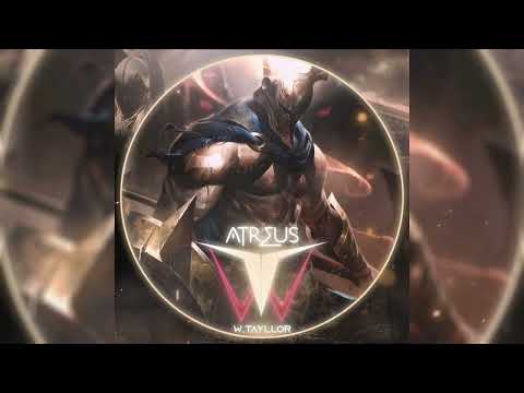 WTayllor & Pantheon - Atreus