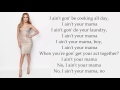 Jenifer Lopez - I ain't your mama (Lyrics)