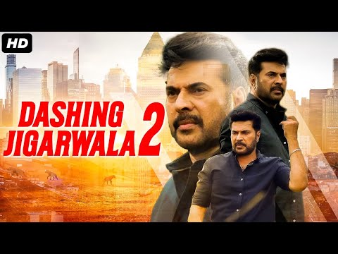 DASHING JIGARWALA 2 - Hindi Dubbed Full Movie | Mammootty, Unni Mukundan | Action Romantic Movie