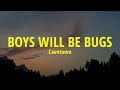 Cavetown Boys Will Be Bugs Lyrics Tiktok Song