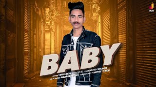 Baby   (Full Song)   Veer Singh  New Punjabi Songs