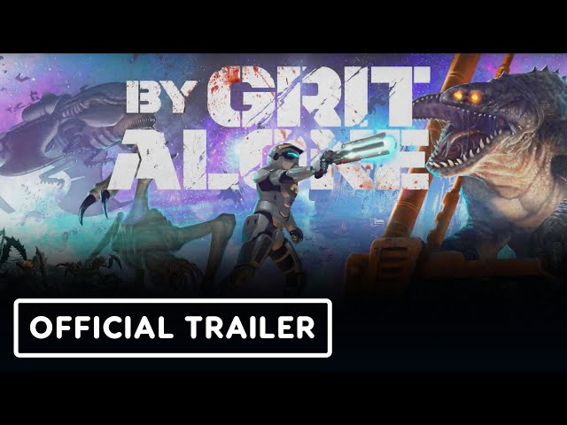 Video - By Grit Alone (PC)