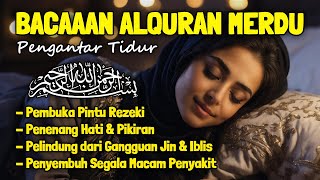 Download lagu Al Quran Merdu Pengantar Tidur Surat Al Mulk, Ar Rahman, Al Waqiah, Penenang Hati & Pikiran mp3