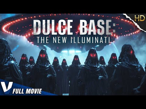 DULCE BASE: THE NEW ILLUMINATI | V MOVIES ORIGINAL SCIFI ALIEN DOCUMENTARY | FULL HD MOVIE