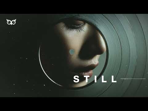 ODDO - STILL (Melodic Dark Techno)