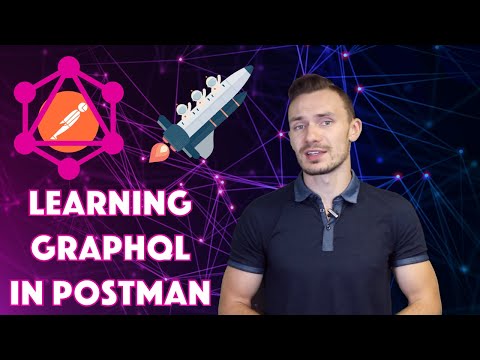 Learning GraphQL With Postman