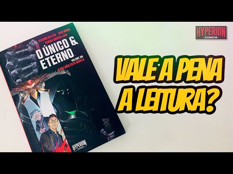 O ÚNICO E ETERNO - HYPERION COMICS | REVIEW