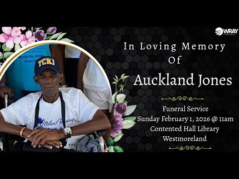 In Loving Memory Of Auckland Jones || Sunday February 1, 2026