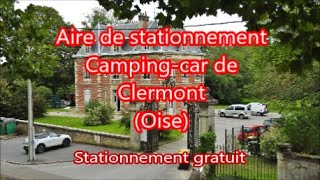 Aire de stationnement Camping car de Clermont Oise 60