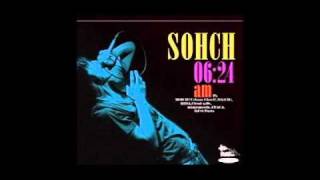 SOHCH - the last song