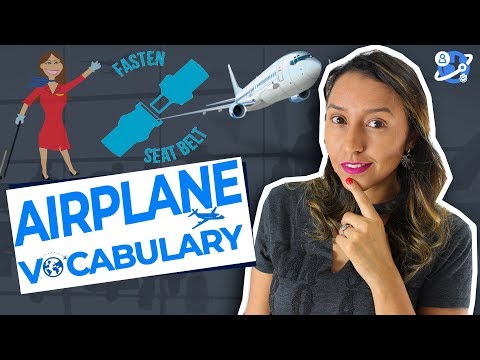 機場英語--5個必知的飛機詞彙技巧。 (English at the AIRPORT - 5 MUST know Airplane Vocabulary Tips)