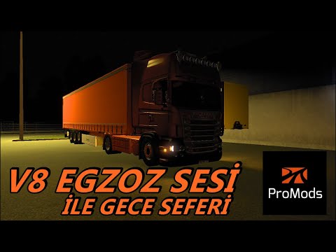 Ets2 R730 V8 EGZOZ OPEN PİPE İLE GECE SEFERİ !!! #vlog #roleplay 1.45