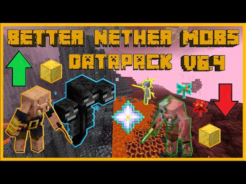 Better Nether Mobs v6.4 - Minecraft Datapack Update