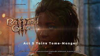 Baldur's Gate 3 Act 3 Tolna Tome-Monger