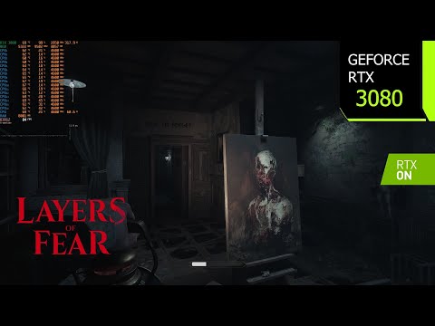 Layers of Fear | RTX 3080 4K, 1440p, 1080p DLSS 3.1 | Unreal Engine 5.1 | Ray Tracing | i7 10700F