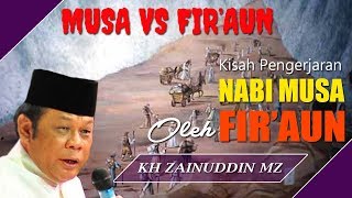 Kisah Pengejaran Nabi Musa Oleh Firaun - Ceramah K