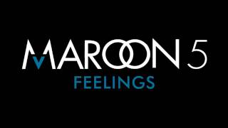 Maroon 5 Feelings (lyrics)