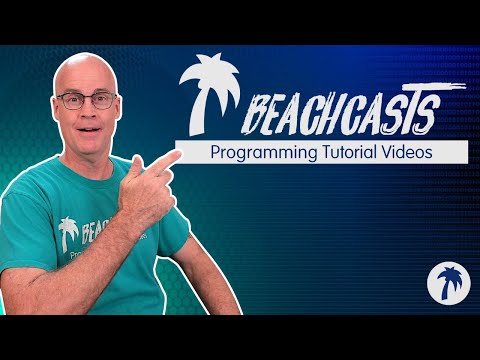 Beachcasts Programming Tutorial Videos Introduction 2022