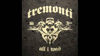 Tremonti - New Way Out