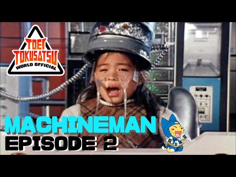 MACHINEMAN (Episode 2)