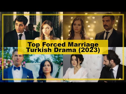 TOP【Forced Marriage】TURKISH Drama《2023》┃  Possessive Male Lead