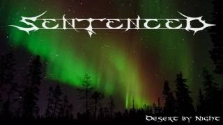 Sentenced - Desert by Night