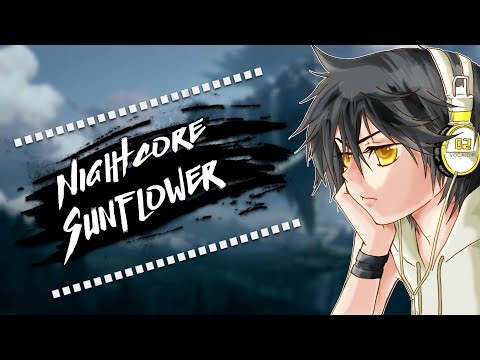Nightcore - Sunflower ( Post Malone ft. Swae Lee)