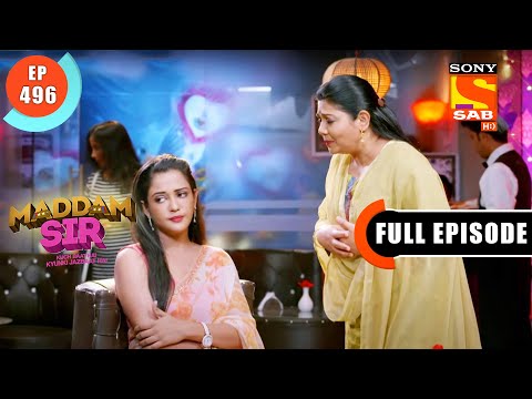 Haseena And Pushpa Ji Go On A Date - Maddam Sir- Ep 496 - Full Episode- 9 May 2022