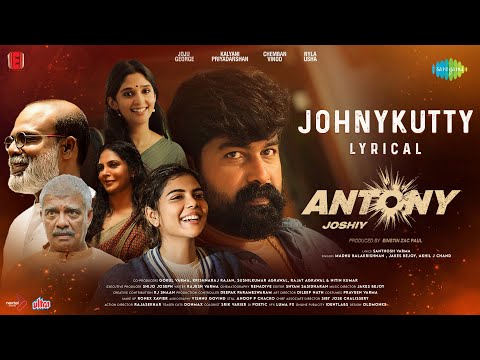 Antony Movie-Johnykutty Lyrical ..