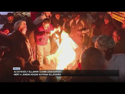 Az Egyesült Államok újabb csapást mért Jemenben a huszi lázadók katonai létesítményeire
