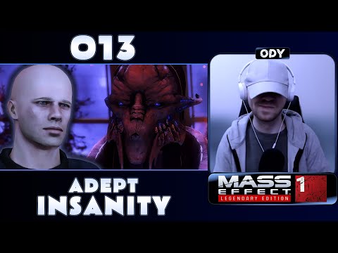 MASS EFFECT 1 LEGENDARY EDITION | INSANITY PART 013 | FINALE: VIRMIRE, ILOS, CITADEL
