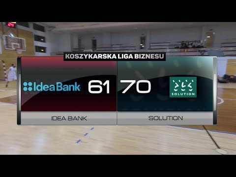 Idea Bank vs Solution - XIII kolejka - I Liga Warszawa - Koszykarska Liga Biznesu