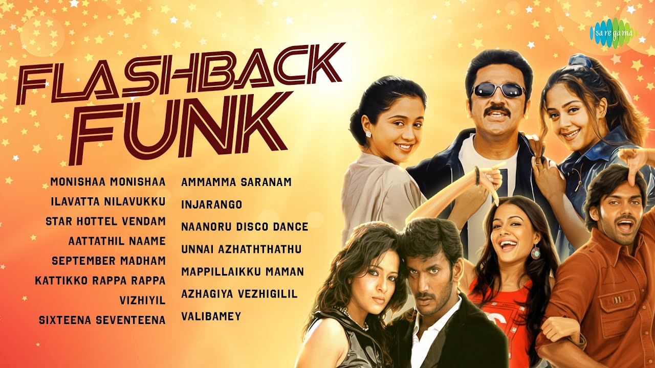 Flashback Funk - Audio Jukebox | Monishaa Monishaa | Ilavatta Nilavukku | Star Hottel Vendam