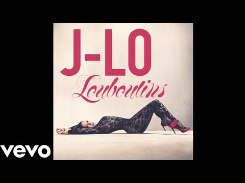 Jennifer Lopez - Louboutins ( Official Audio )