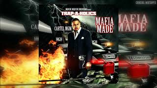 Cartel MGM - Mafia Made [Full Mixtape + Download Link] [2011]