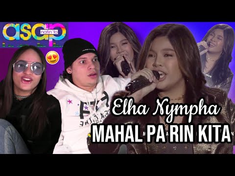 She's the FUTURE! Latinos react to Elha Nympha in ASAP NATIN TO' - Mahal Pa Rin Kita