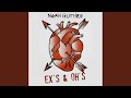 Ex's & Oh's