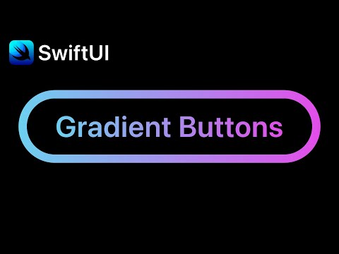 SwiftUI Gradient Buttons | Linear, Radial & Angular Gradients thumbnail