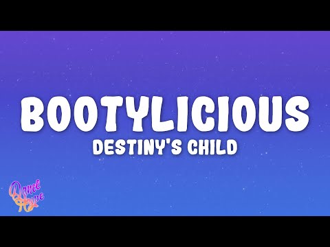Destiny's Child - Bootylicious