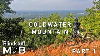 Some of the best riding in the South East | Coldwater Mtn | Part 1. Bomb Dog & Trillium