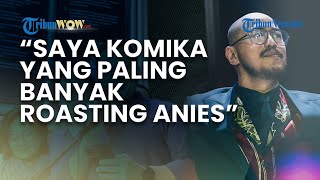 DIANGGAP TAK BERANI ROASTING ANIES BASWEDAN DI MENS REA, Begini Bantahan Pandji Pragiwaksono