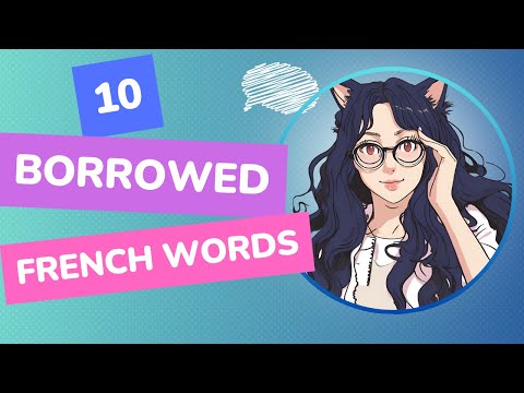 10 borrowed french words/ French Words You Use Every Day (Without Realizing!)