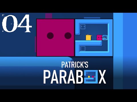 SB Plays Patrick's Parabox 04 - No Idea What To Do Or How It... To Do It