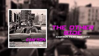 Cam'ron "The Other Side" ft. Sen City (Official Audio)