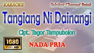 Download lagu TANGIANG NI DAINANG ll KARAOKE BATAK ll CIPT TAGOR TAMPUBOLON ll NADA PRIA A=DO mp3 Download lagu TANGIANG NI DAINANG ll KARAOKE BATAK ll CIPT TAGOR TAMPUBOLON ll NADA PRIA A=DO mp3