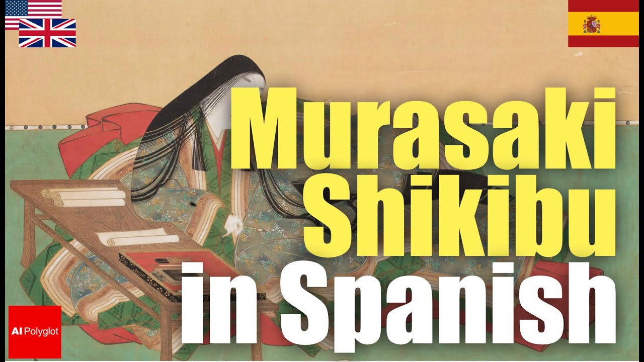 Murasaki Shikibu in Spanish Murasaki Shikibu in Spanish