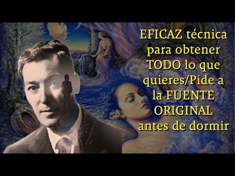 La técnica mas eficaz  para atraer TODO lo que deseas /Pide a la fuente Original antes de dormir