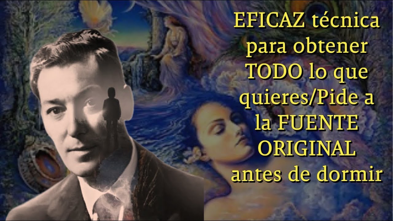 La técnica mas eficaz  para atraer TODO lo que deseas /Pide a la fuente Original antes de dormir